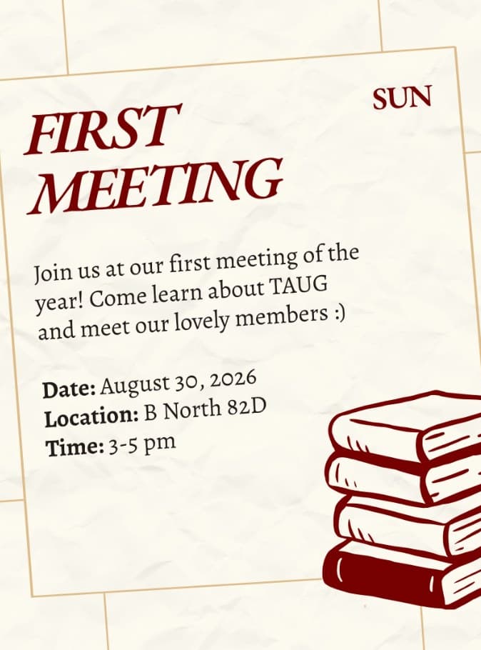 TAUG Instagram — First Meeting announcement, August 30, 2026