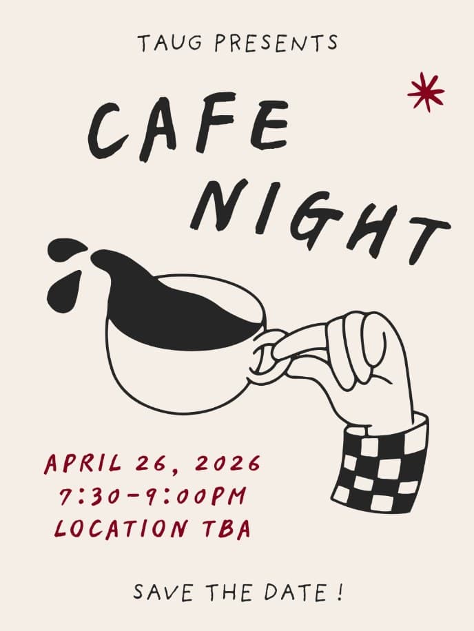 TAUG Instagram — Cafe Night save-the-date flyer